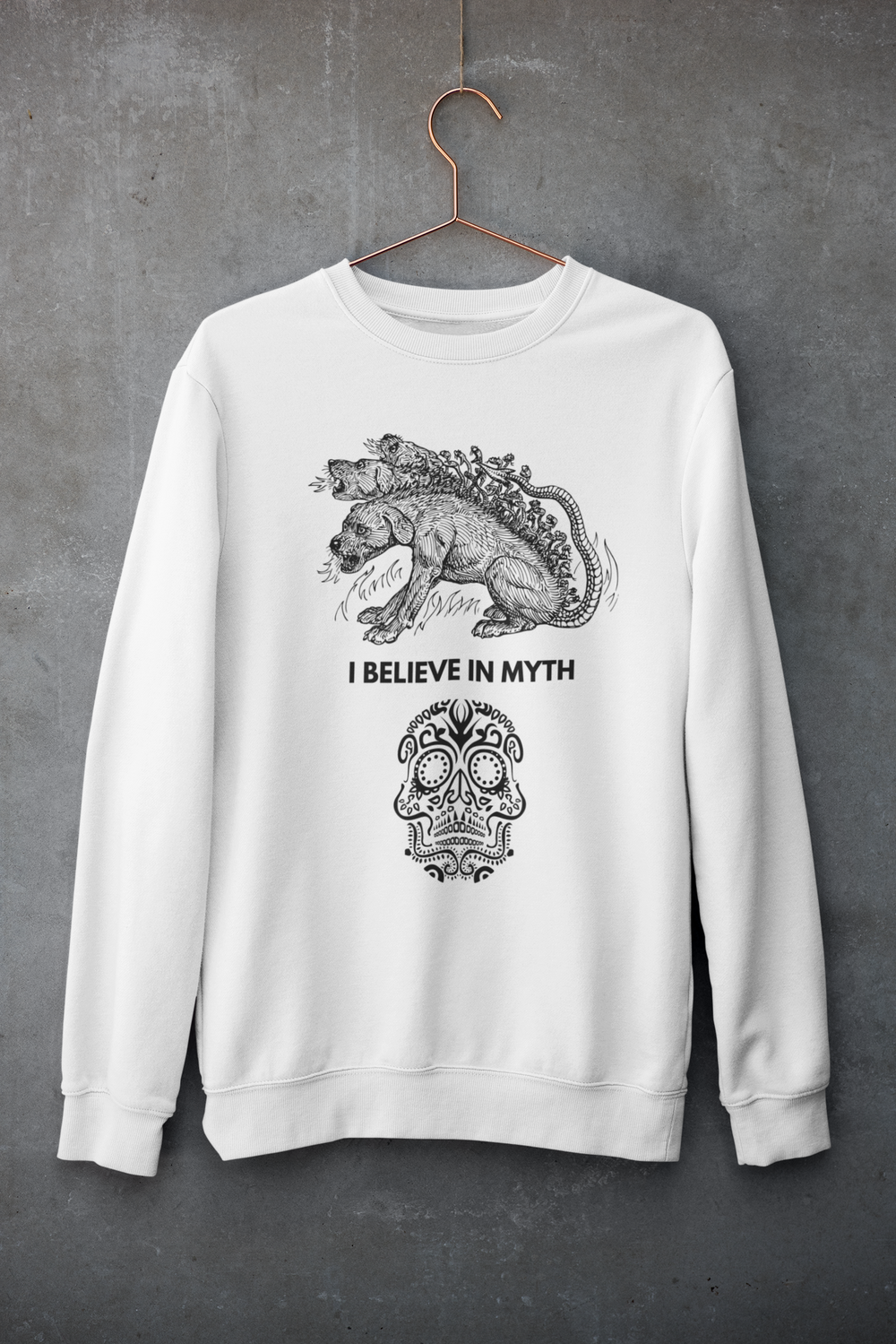 Believe In Myth White Sweatshirt | Stylish and Inspirational Sweatshirt