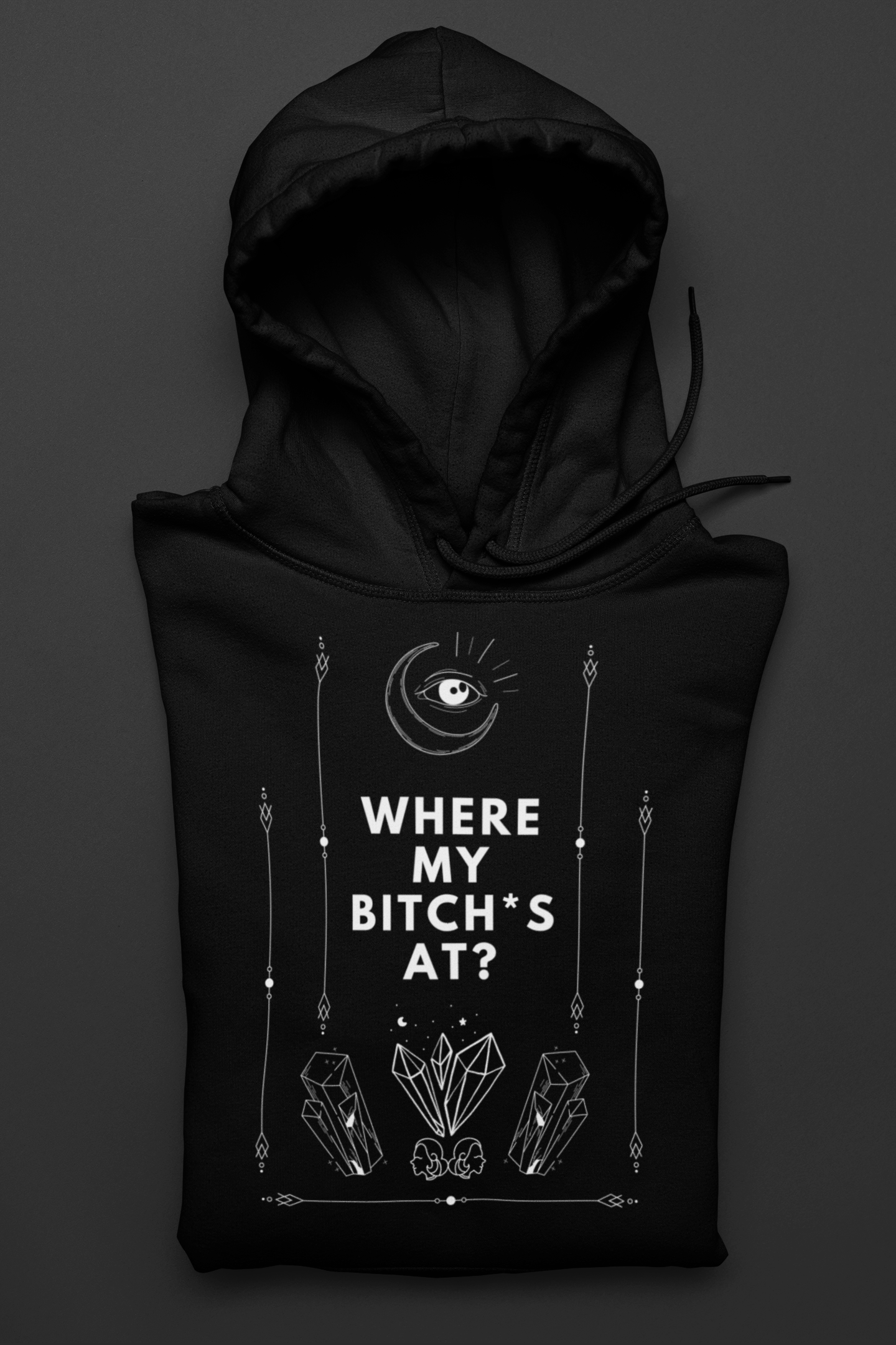 
                  
                    Black Gal Pal Hoodie | Where My Bitch*s At?
                  
                