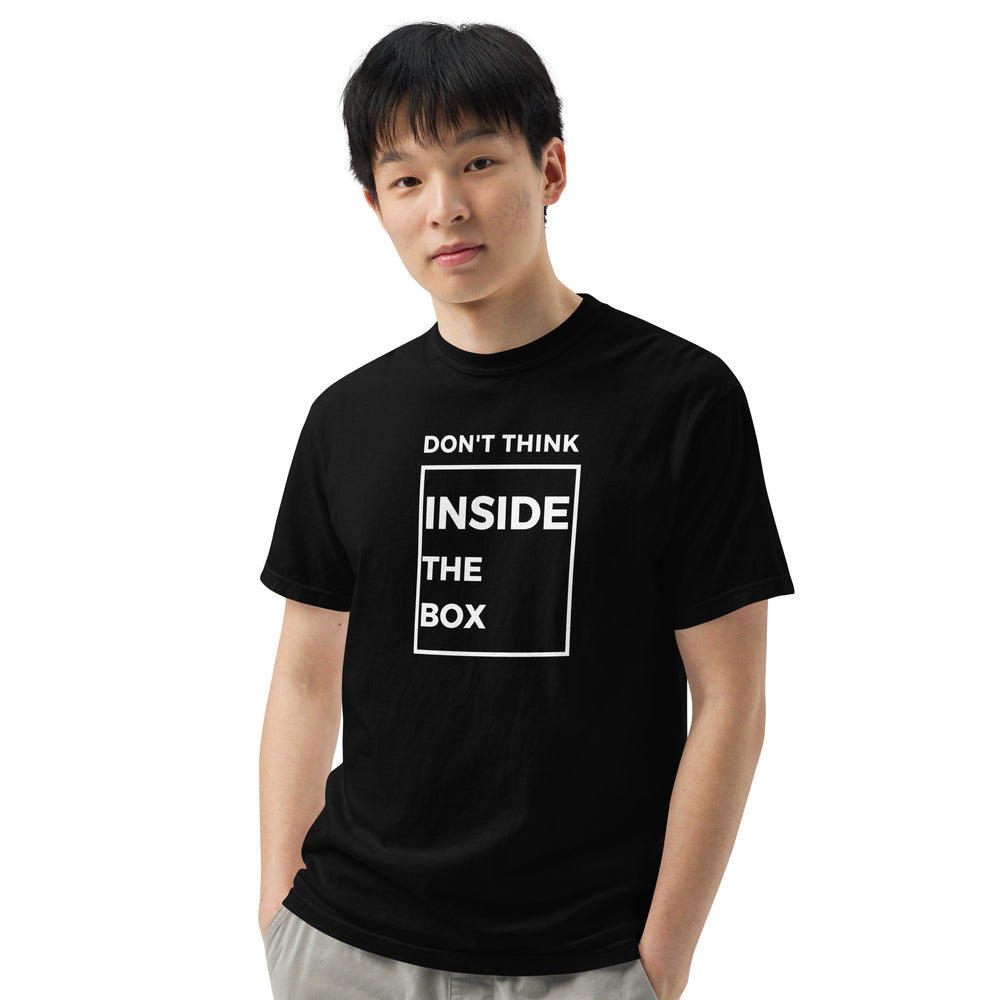 Black Garment-Dyed Heavyweight T-Shirt | Don't Think Inside the Box Quote