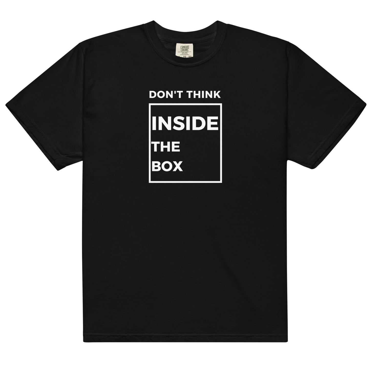 
                  
                    Don't Think Inside The Box | Unisex garment-dyed heavyweight t-shirt
                  
                