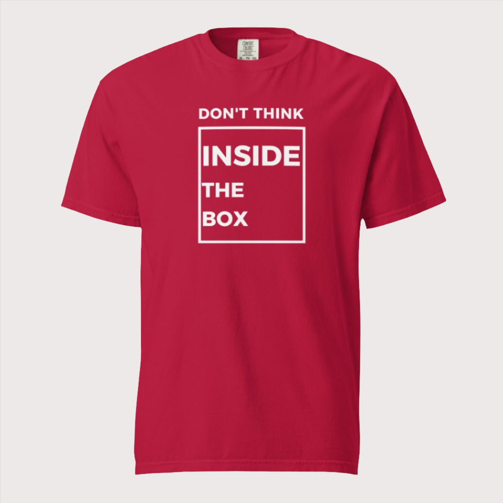 Don't Think Inside the Box - Unisex Garment-Dyed Heavyweight T-Shirt