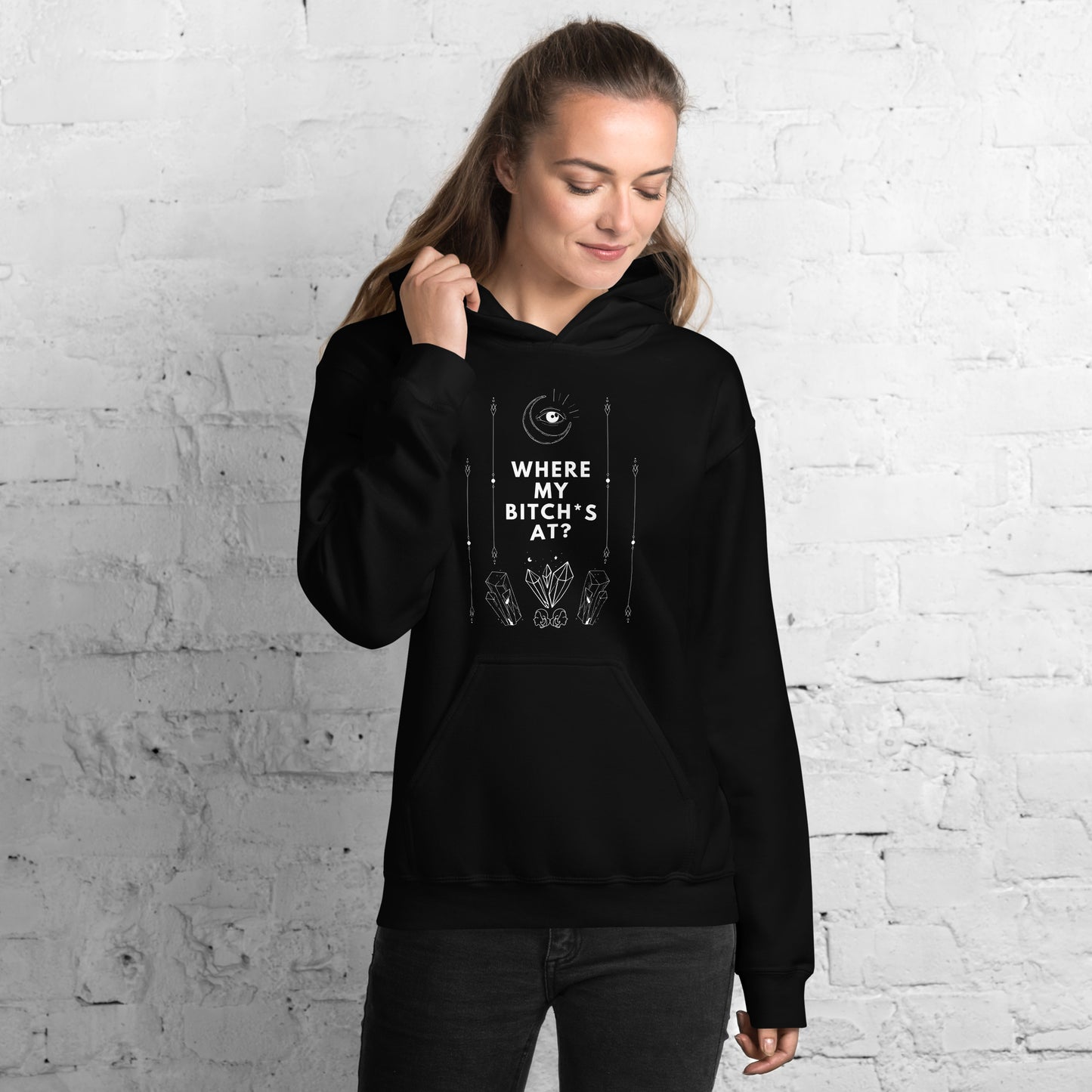 
                  
                    Black Gal Pal Hoodie | Where My Bitch*s At?
                  
                