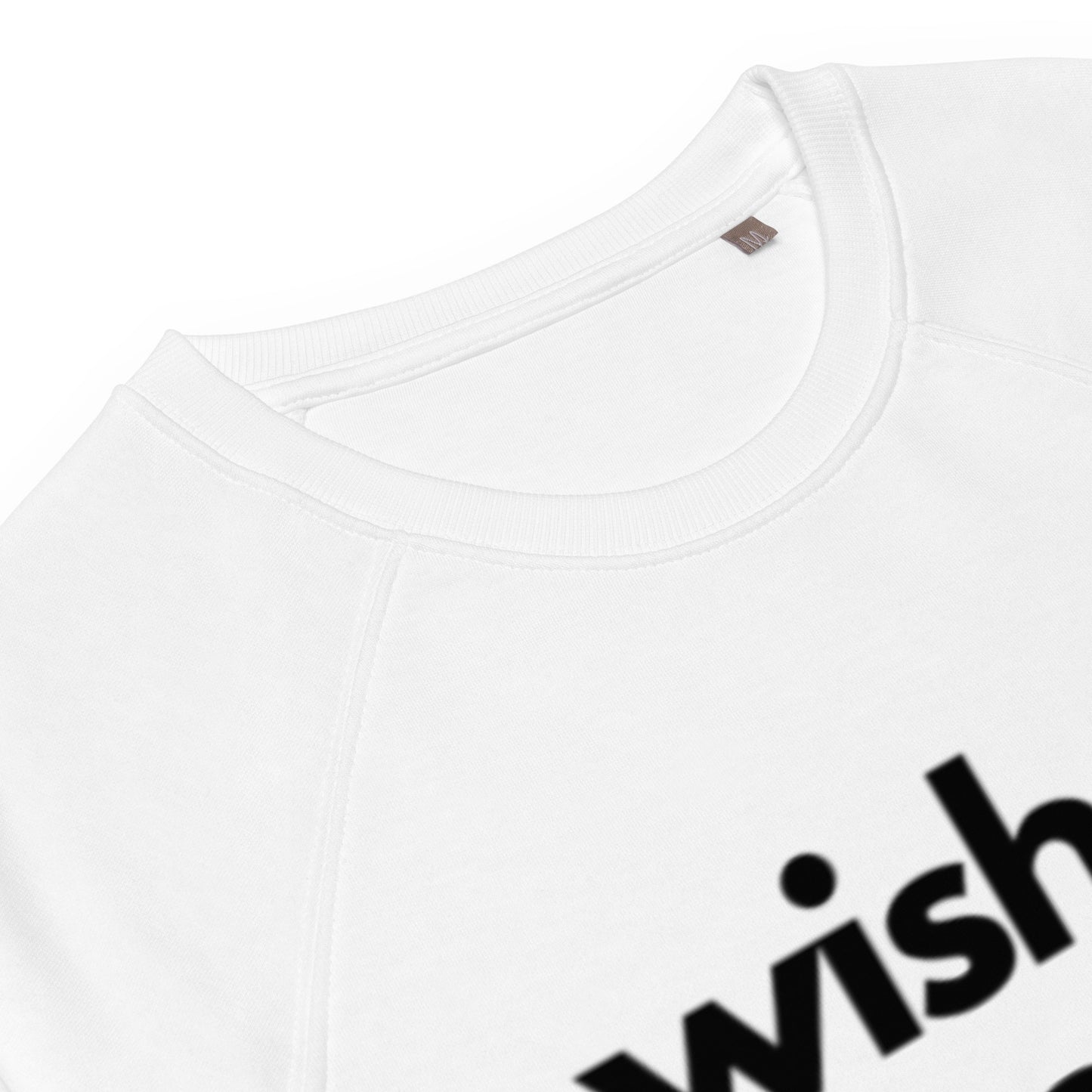 
                  
                    Unisex organic raglan sweatshirt | Inspiring Statement Print
                  
                
