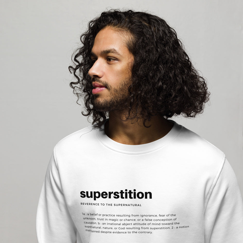 
                  
                    White Unisex organic sweatshirt | Bold Superstition Print
                  
                