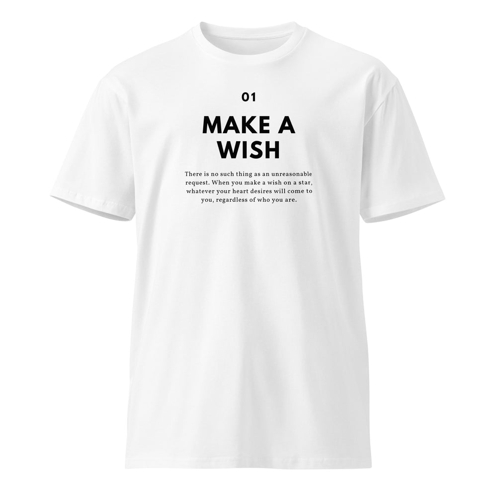 White Unisex premium t-shirt | MAKE A WISH Print