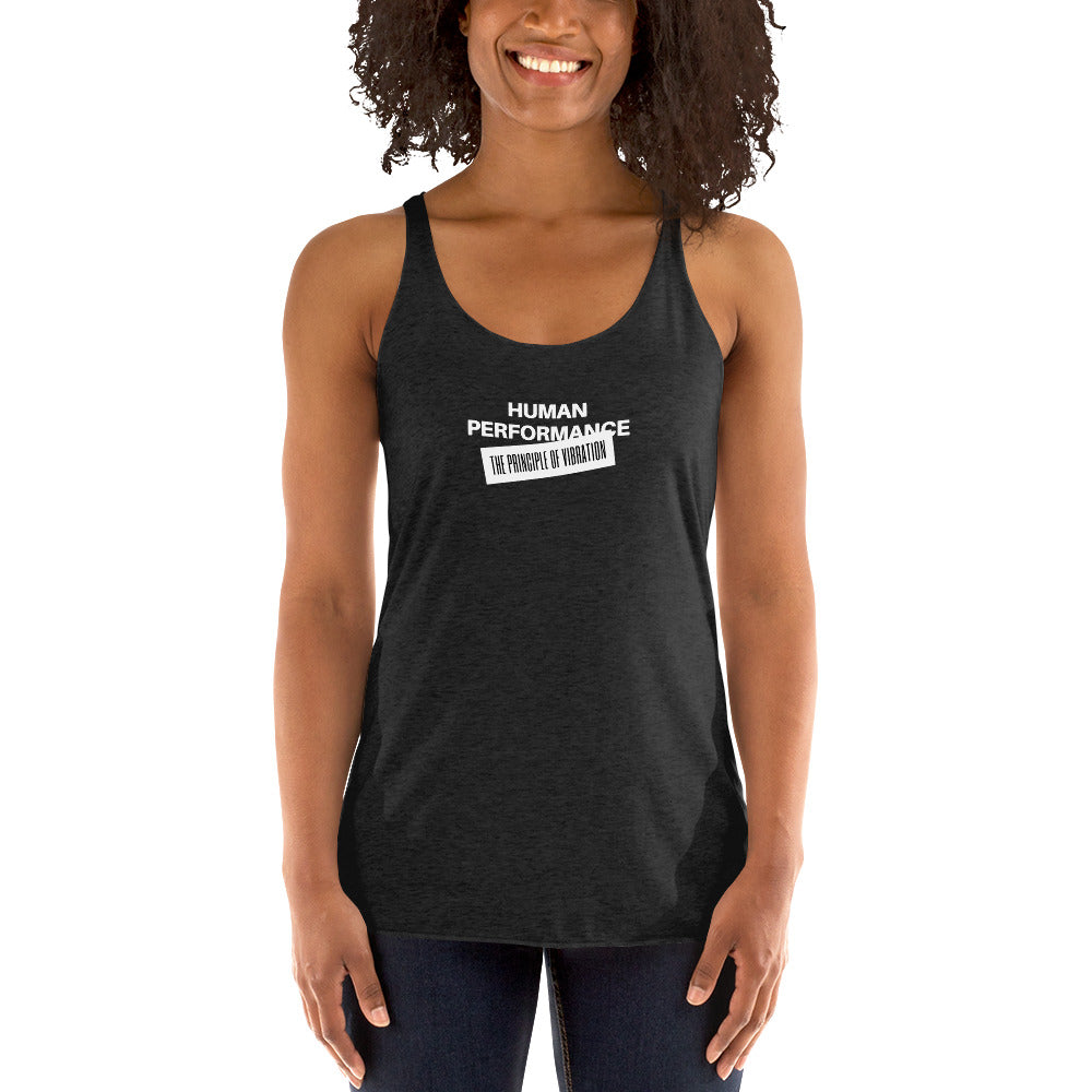 
                  
                    The Principle Of Vibration | Women's Racerback Tank
                  
                